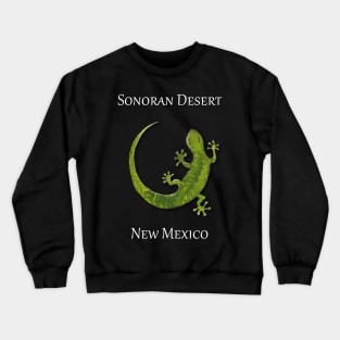 Gecko as seen in the Sonoran Desert in Arizona Crewneck Sweatshirt